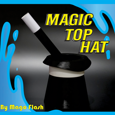 Magic Top Hat by Mago Flash